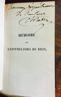 C.P. Robin - Mémoire sur l'épithélioma du rein...