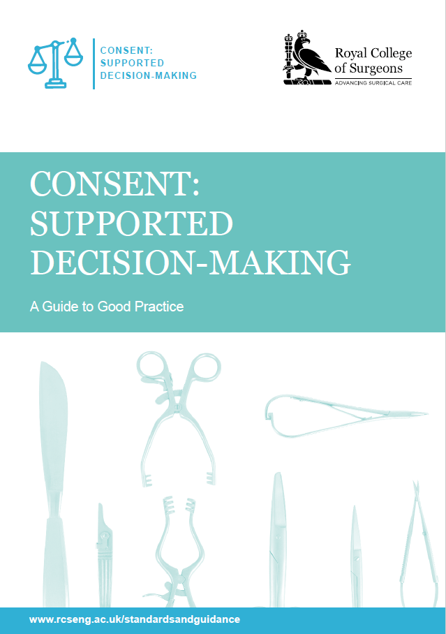 Consent: Supported Decision-Making — Royal College Of Surgeons