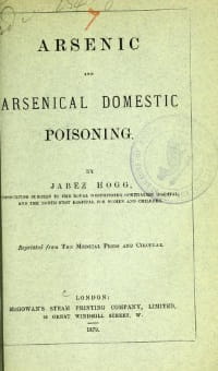 Arsenic 4: Arsenic and Arsenical Domestic Poisoning
